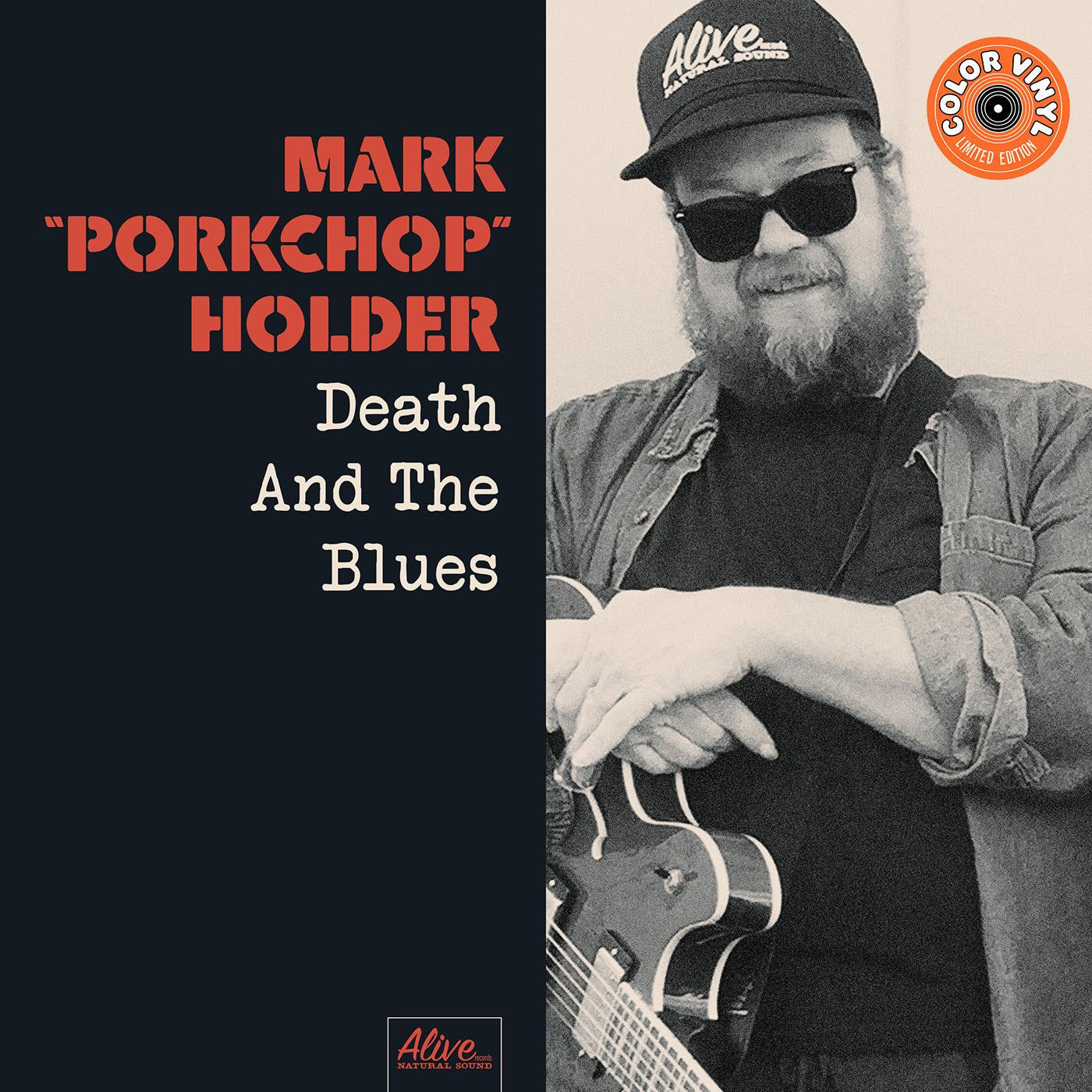 Holder, Mark "Porkchop" - Death and the Blues (STARBURST VINYL) |-