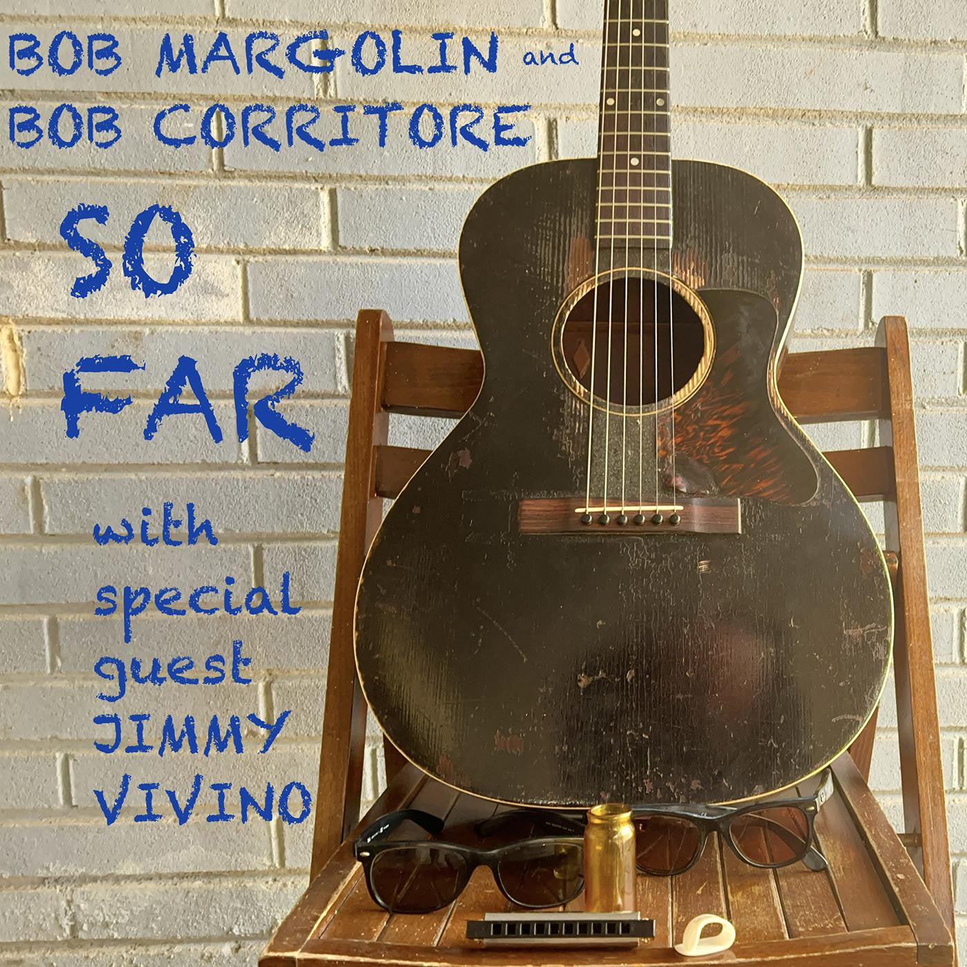Margolin, Bob and Bob Corritore - So Far (CD) |-