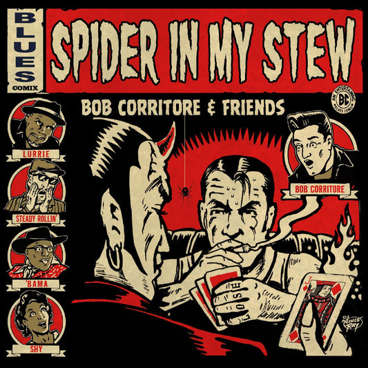 Corritore, Bob & Friends - Spider In My Stew (CD) |-