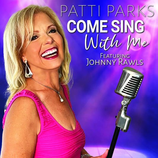 Parks, Patti - Come Sing With Me (CD) |-