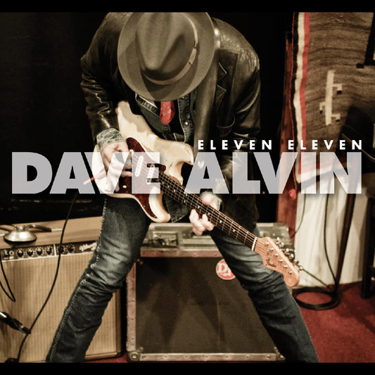 Alvin, Dave - Eleven Eleven (11th Anniversary Expanded Edition) (CD) |-