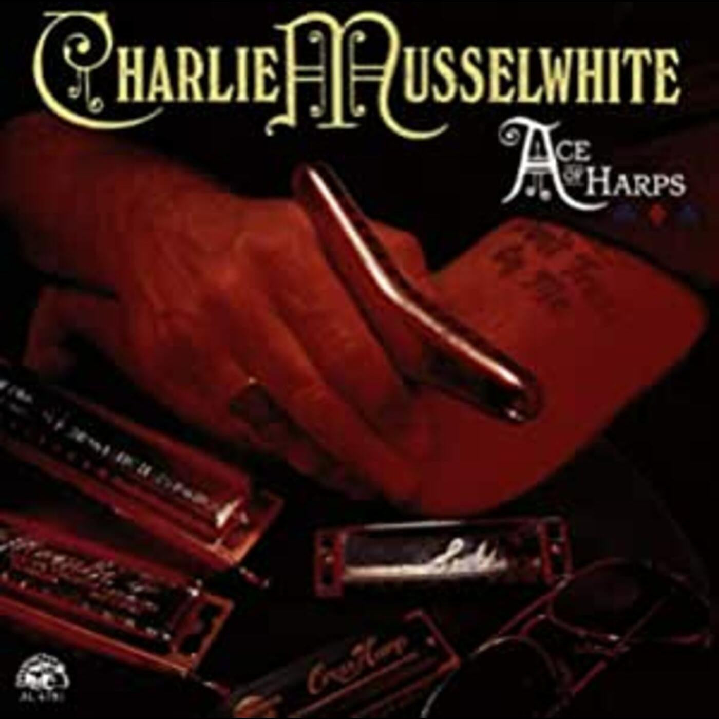 Musselwhite, Charlie - Ace Of Harps (CD) |-