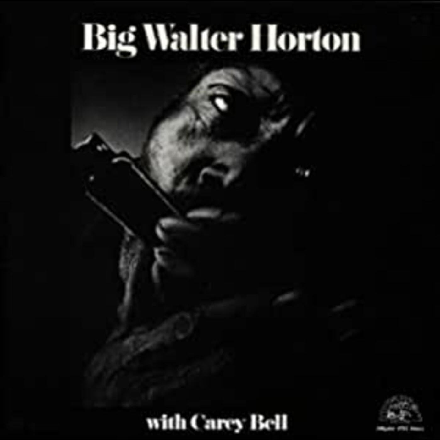 Horton, Big Walter - With Carey Bell (CD) |-