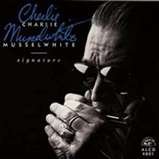 Musselwhite, Charlie - Signature (CD) |-