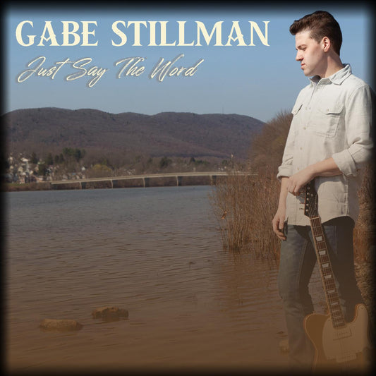 Stillman, Gabe - Just Say The Word (CD) |-