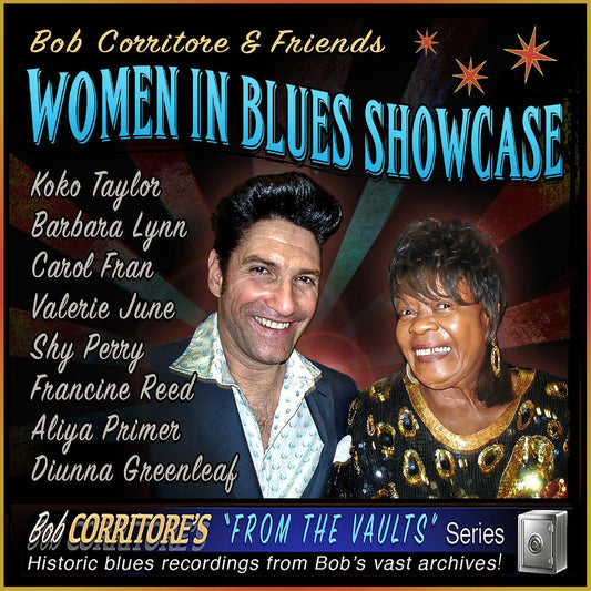 Corritore, Bob - Bob Corritore & Friends: Women In Blues Showcase (CD) |-