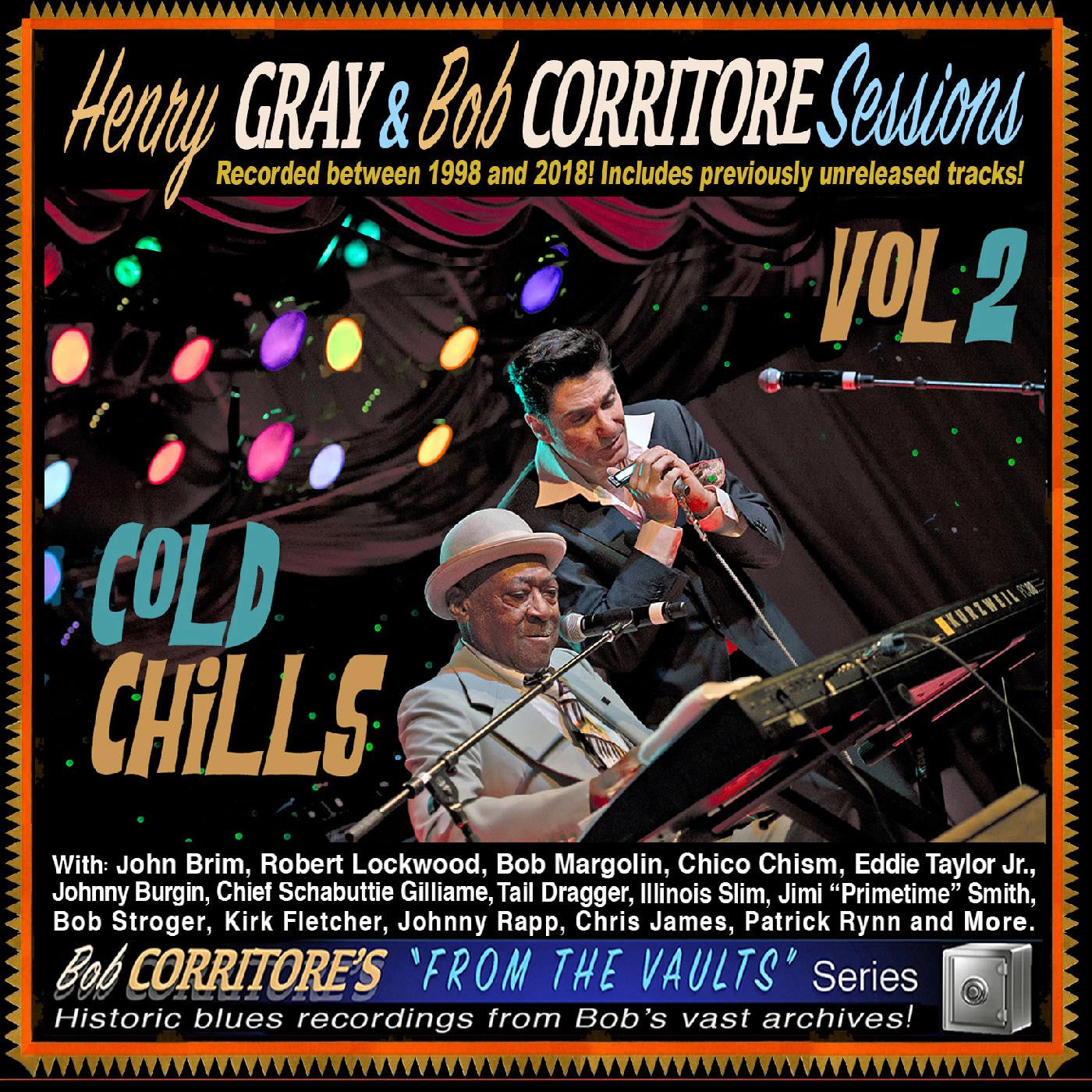 Gray, Henry & Bob Corritore - Cold Chills (CD) |-