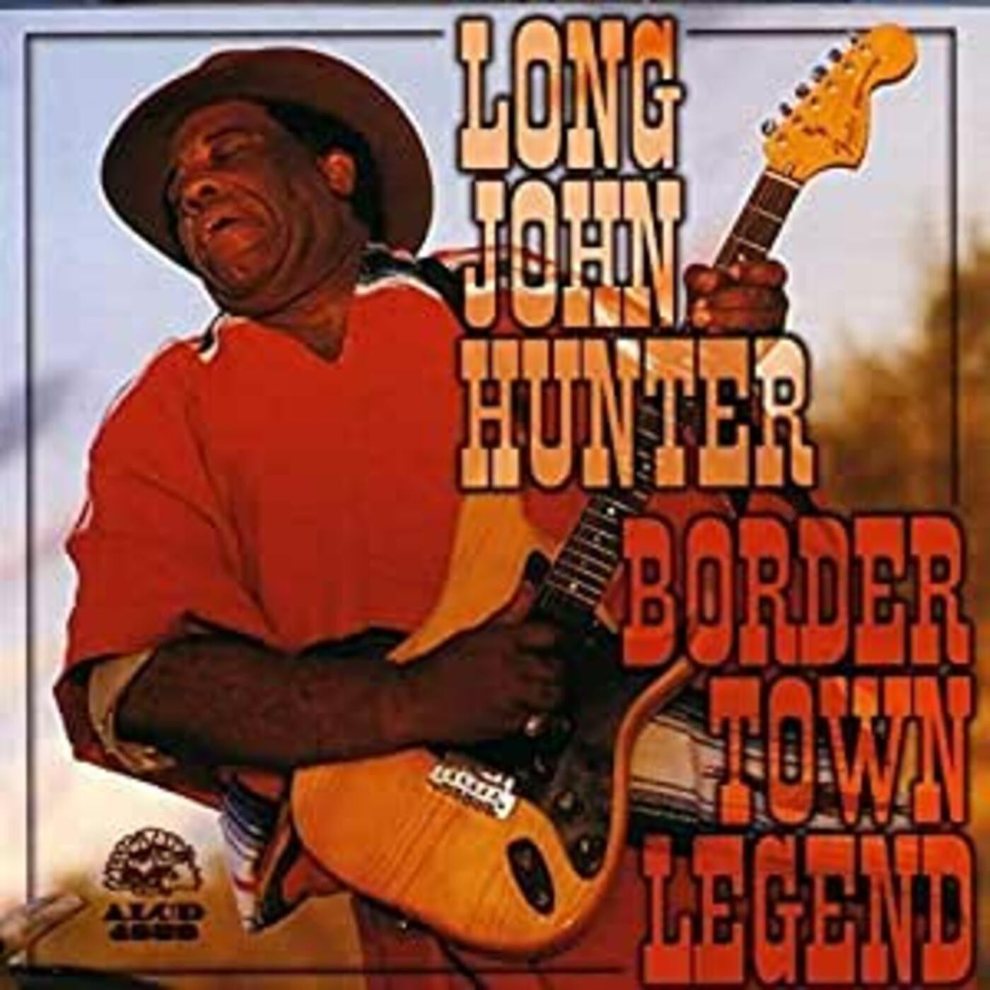 Hunter, Long John / Border Town - Border Town Legend (CD) |-
