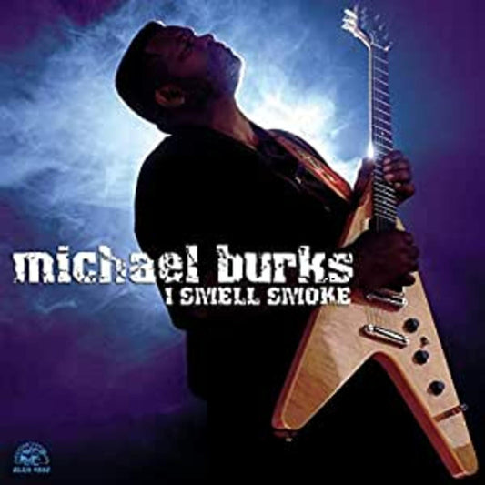 Burks, Michael - I Smell Smoke (CD) |-