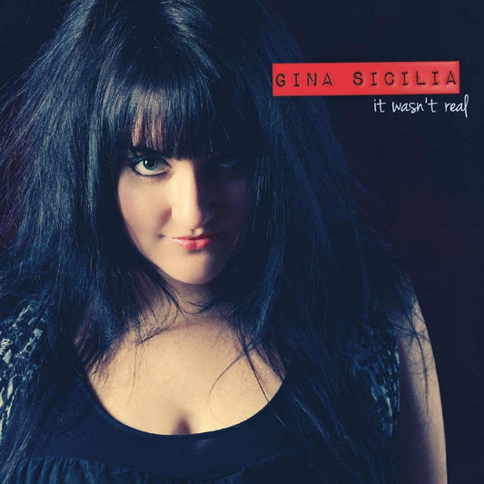 Sicilia, Gina - It Wasn't Real (CD) |-