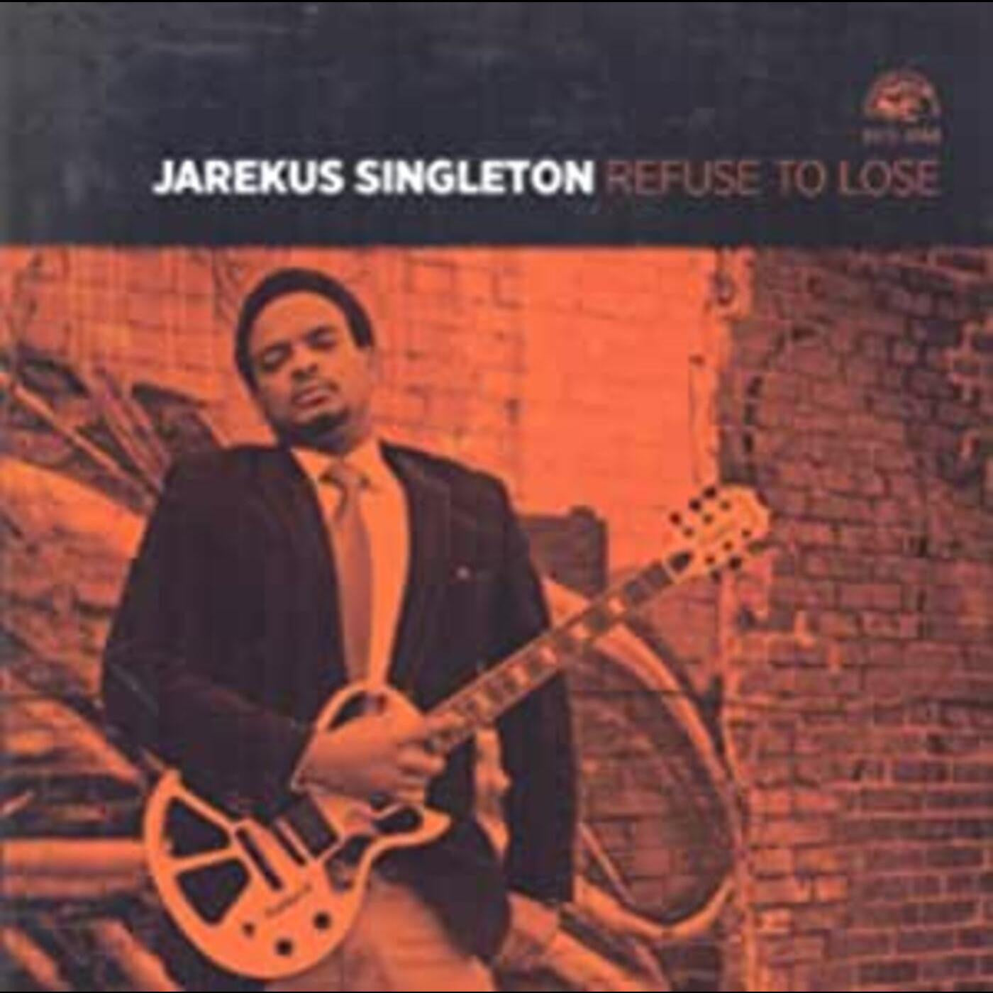 Singleton, Jarekus - Refuse To Lose (CD) |-