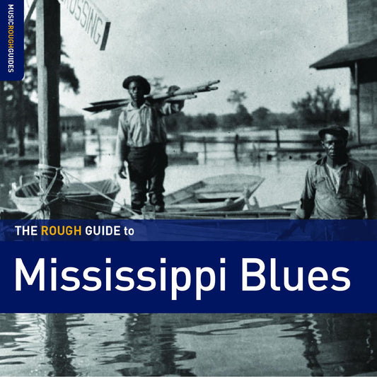 Various Artists - The Rough Guide To Mississippi Blues (CD) |-