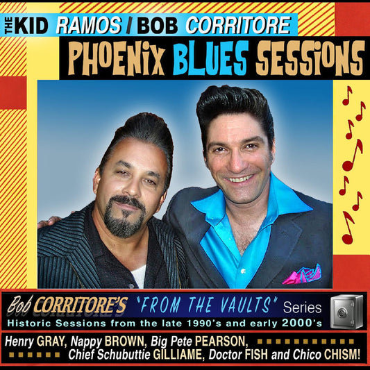 Ramos, Kid & Corritore, Bob - From the Vaults: Phoenix Blues Sessions (CD) |-
