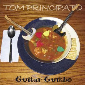 Principato, Tom - Guitar Gumbo (CD) | Mint (M) Mint (M)-