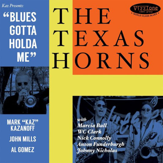 Texas Horns, The - Blues Gotta Holda Me (CD) | Mint (M) Mint (M)-