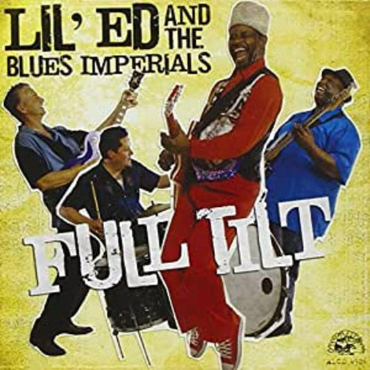 Lil Ed & The Blues Imperials - Full Tilt (CD) |-
