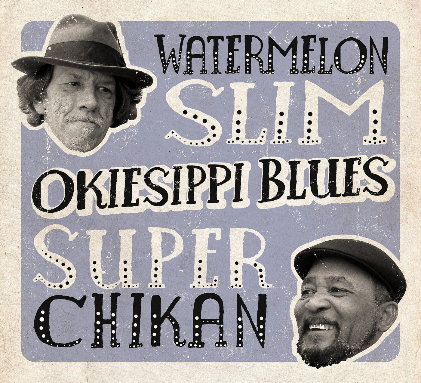 Watermelon Slim & Super Chikan - Okiesippi Blues (CD) | Mint (M) Mint (M)-