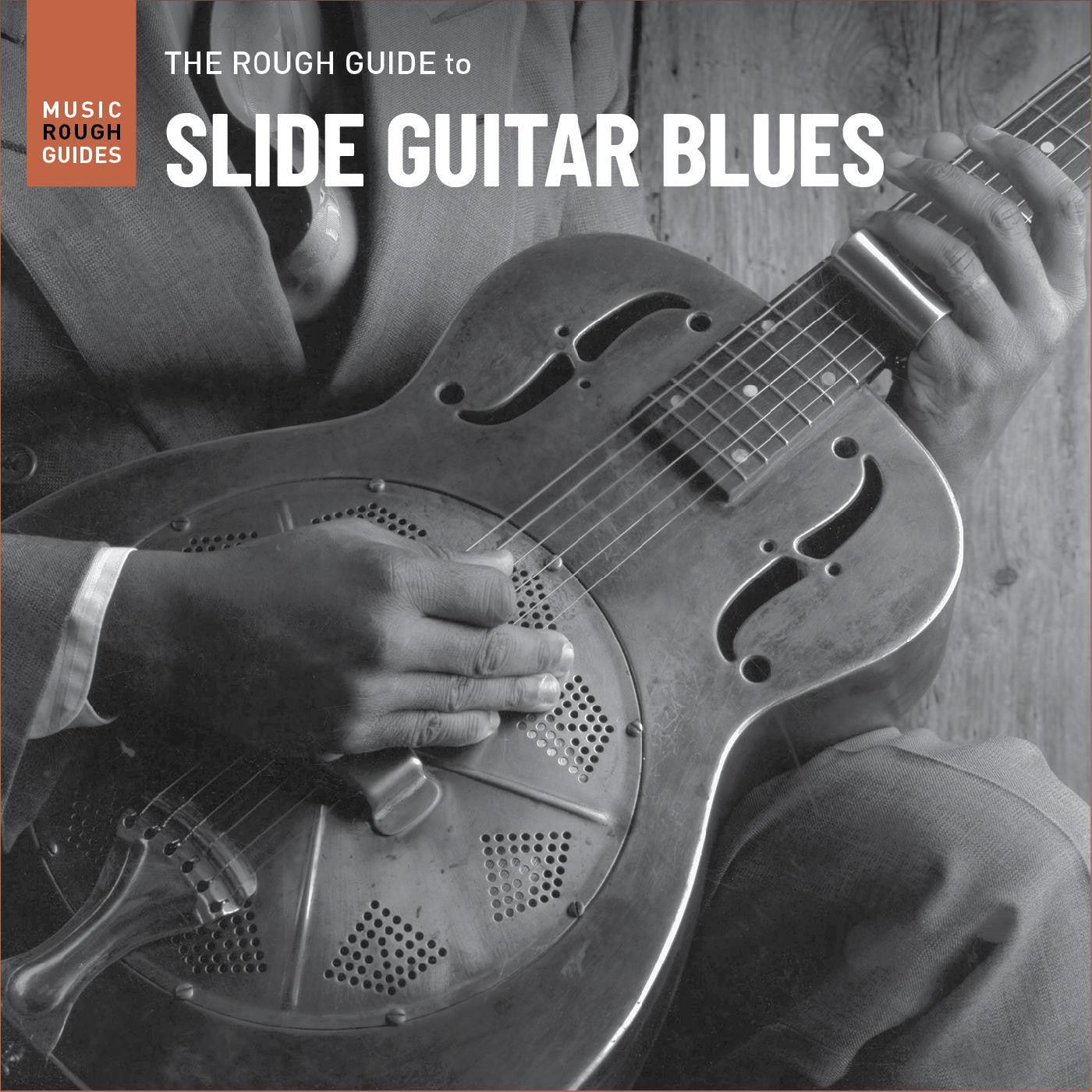 Various Artists - Rough Guide To Slide Guitar Blues |-