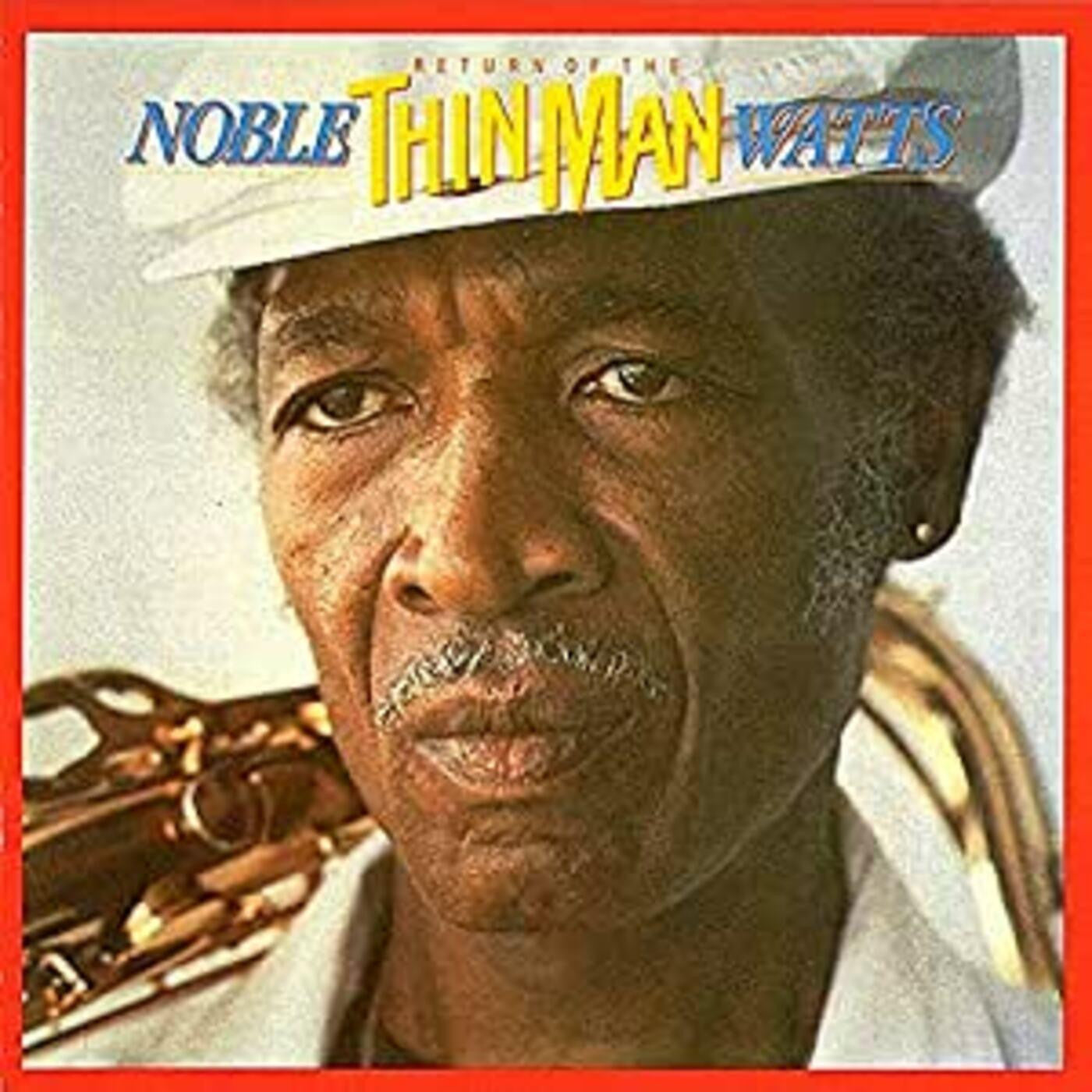 Watts, Noble - Return Of The Thin Man (CD) |-