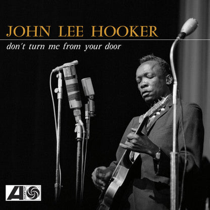 John Lee Hooker - Don't Turn Me From Your (RSD BLACK FRIDAY) | Mint (M) Mint (M)-