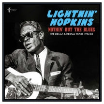 Lightnin' Hopkins - Nothin' But The Blues: The Decca & Herald Years 1953-58 (VINYL) |-