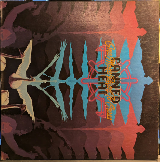 Canned Heat - One More River To Cross (VINYL) | Excellent+ (EX+) Excellent+ (EX+)-