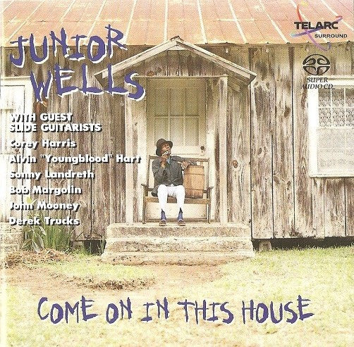 Junior Wells - Come On In This House (SACD) | Near Mint (NM or M-)-