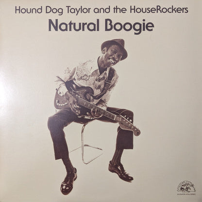 Hound Dog Taylor & The House Rockers - Natural Boogie | Mint (M) Mint (M)-