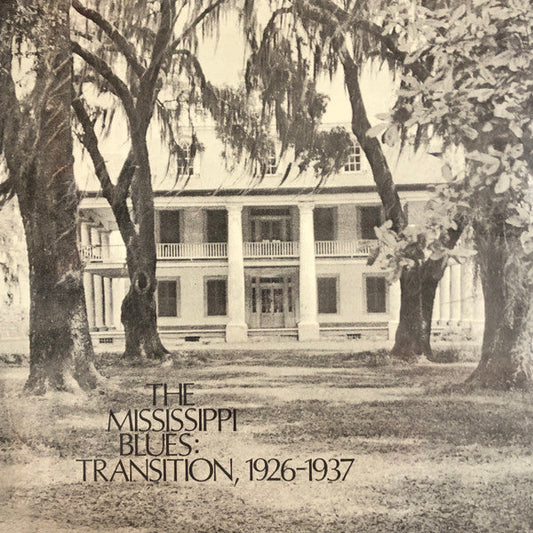 The Mississippi Blues, No.3: Transition, 1926-1937 | Mint (M) Mint (M)-