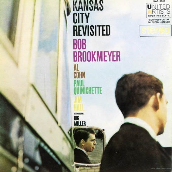Bob Brookmeyer - Kansas City Revisited |-