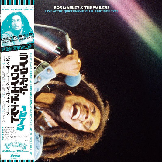 Bob Marley & The Wailers - Live At The Quiet Night Club June 10Th, 1975 |-