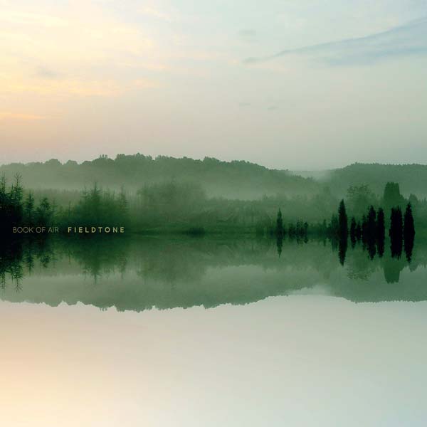 BOOK OF AIR - Fieldtone |-