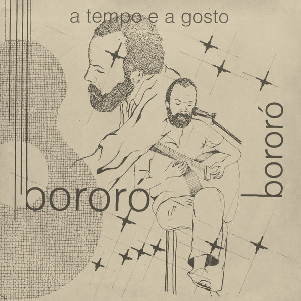 BORORO - A Tempo e a Gosto (VINYL 7" Notes On A Journey NOAJ7-004) |--
