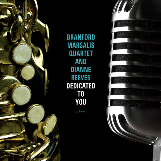 Branford Marsalis Quartet And Dianne Reeves - Dedicated To You |-