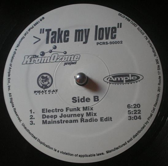 The KromOzone Project - Take My Love (VINYL) | Near Mint (NM) Near Mint (NM)-