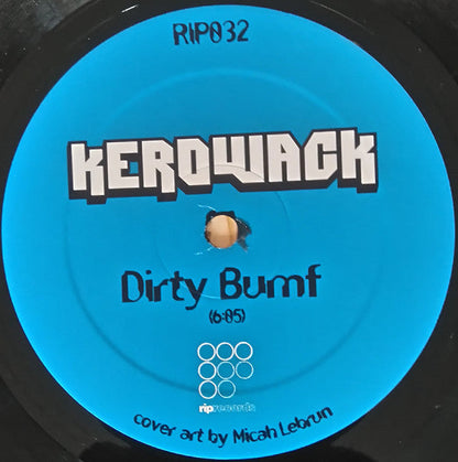 Kerowack - Dirty Bumf | Near Mint (NM) Near Mint (NM)-