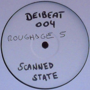 Roughage 5 - Scanned State (DeiBeat Remix)(VINYL) | Near Mint (NM or M-) Generic-