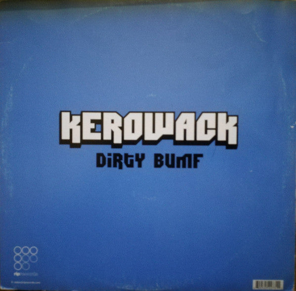 Kerowack - Dirty Bumf | Near Mint (NM) Near Mint (NM)-