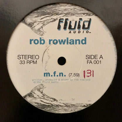 Rob Rowland - M.F.N. (12" VINYL) | Near Mint (NM) Excellent (EX)-