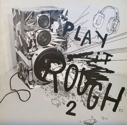 Various - Play It Rough 2 (2x12" VINYL) | Very Good Plus (VG+) Very Good (VG)-