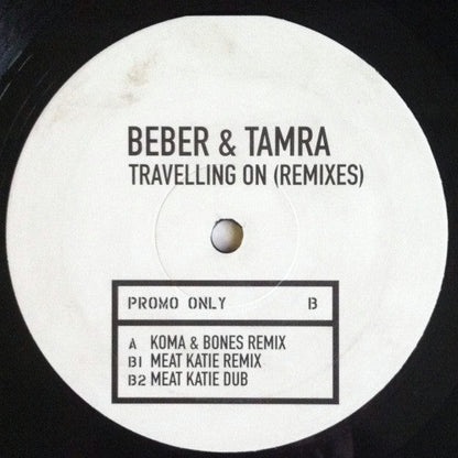 Beber & Tamra - Travelling On (Remixes) (VINYL) | Very Good Plus Plus (VG++) Excellent (EX)-
