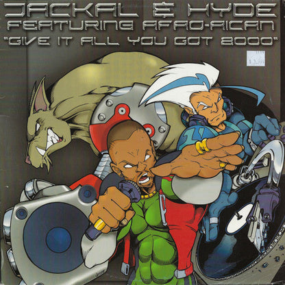 Jackal & Hyde - Give It All You Got 2000 (12" VINYL) | Excellent (EX)-