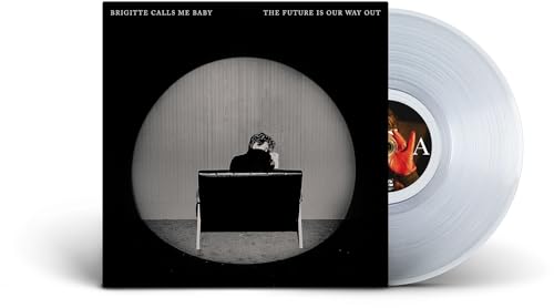 Brigitte Calls Me Baby - The Future Is Our Way Out [Clear LP] | Mint (M) Mint (M)-