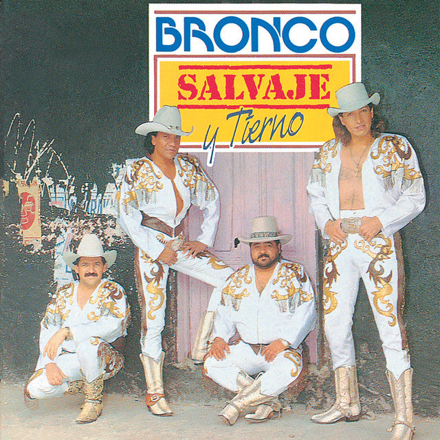 BRONCO - Salvaje Y Tierno (VINYL LP) |-