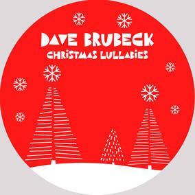 Brubeck, Dave - Christmas Lullabies (Etched Red Vinyl RSD 11.27.2020) | Mint (M) Mint (M)-
