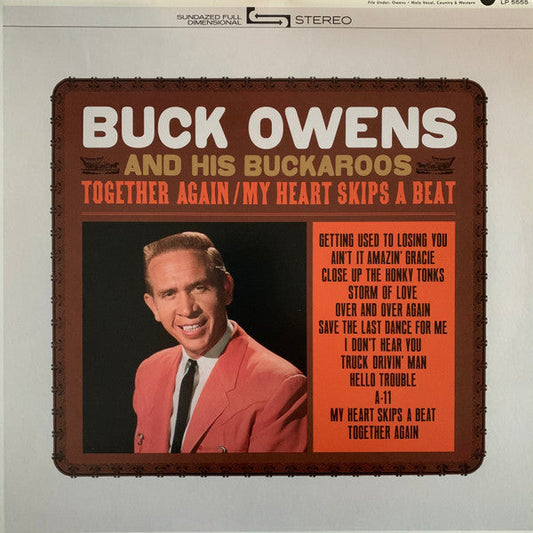Buck Owens And His Buckaroos - Together Again / My Heart Skips A Beat | Mint (M) Mint (M)-