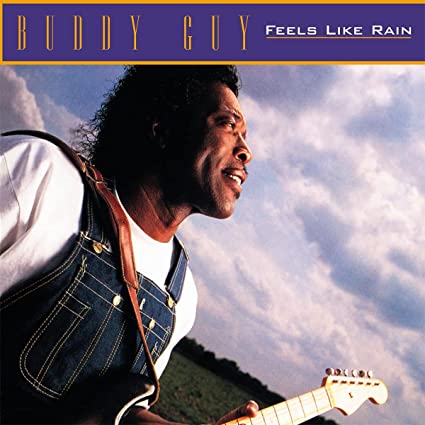 Buddy Guy - Feels Like Rain [Import] (180 Gram Vinyl) |-