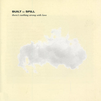 Built To Spill - There's Nothing Wrong With Love (Indie Excl Silver Vinyl) | Mint (M) Mint (M)-