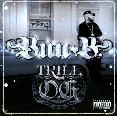 Bun B - TRILL O.G. |-