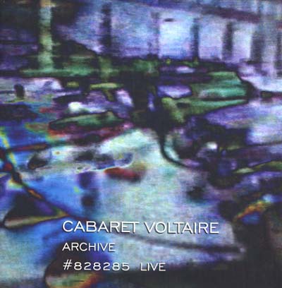 Cabaret Voltaire - Archive #828285 Live (CD) | Mint (M) Mint (M)-
